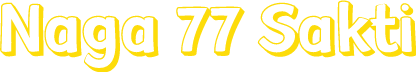 Naga 77 Sakti
